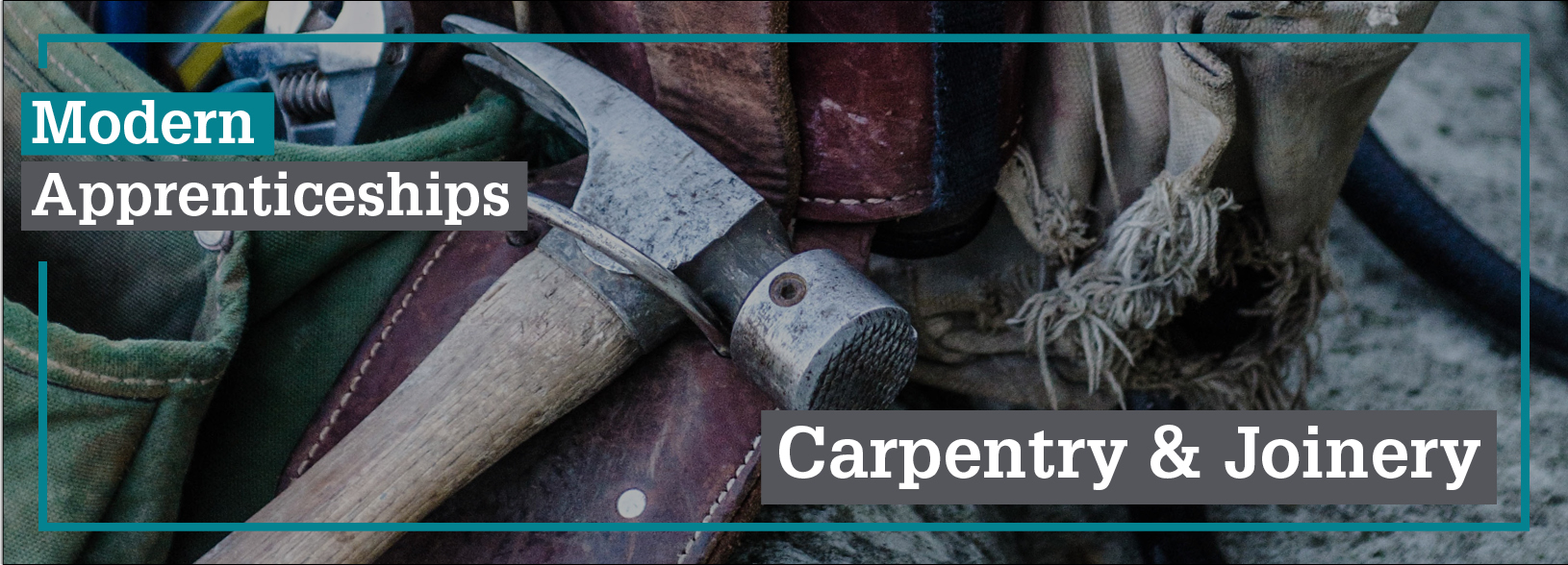 Modern Apprenticeship in Carpentry and Joinery