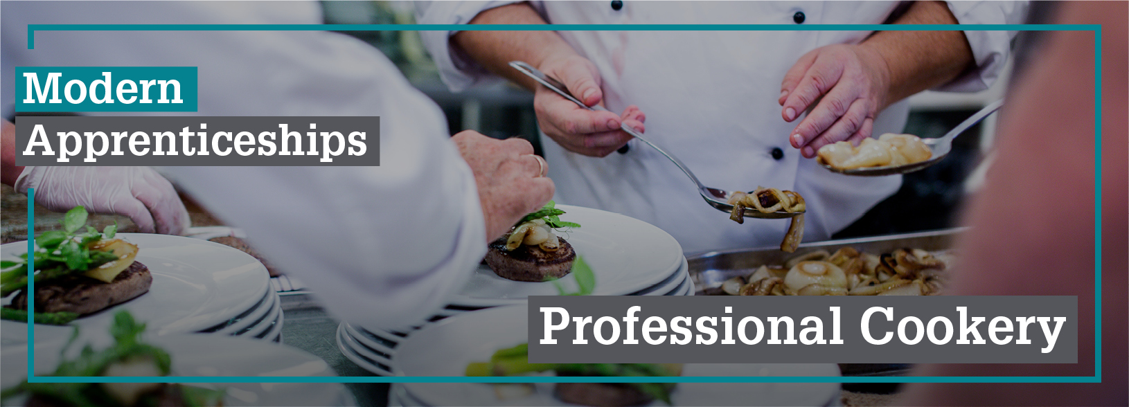 Modern Apprenticeship in Professional Cookery